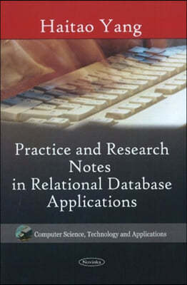 Practice & Research Notes in Relational Database Applications