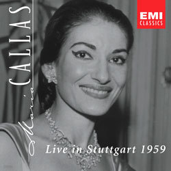 Live In Stuttgart 1959 : CallasRescigno