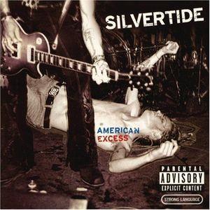 [수입] Silvertide - American Excess 