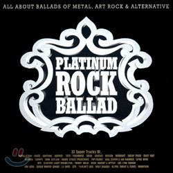  ߶  (Platinum Rock Ballad)