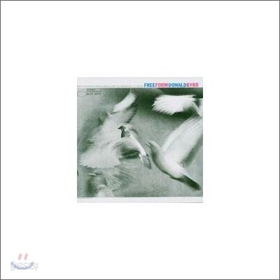 Donald Byrd - Free Form (RVG Edition)