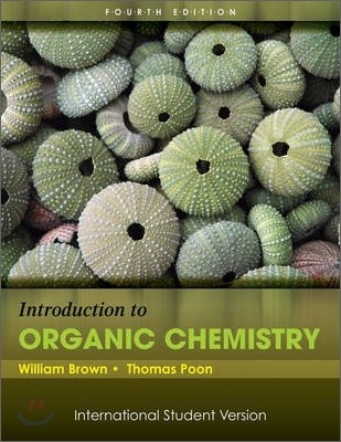 Introduction to Organic Chemistry, 4/E (IE)