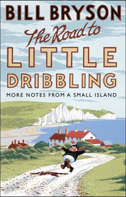 The Road to Little Dribbling