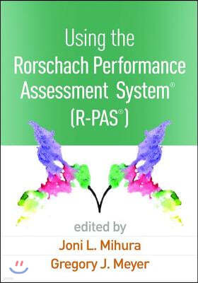 Using the Rorschach Performance Assessment System®  (R-PAS®)