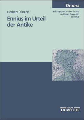 Ennius Im Urteil Der Antike.