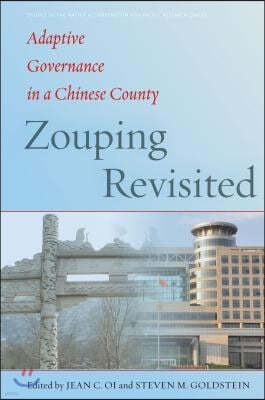 Zouping Revisited: Adaptive Governance in a Chinese County