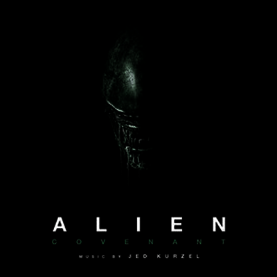 Jed Kurzel - Alien: Covenant (에이리언: 커버넌트) (Soundtrack) (Digipack)