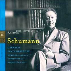Schumann : CarnavalㆍFantasiestuckeㆍRomanceㆍNovelletteㆍNachtstuck : Arthur Rubinstein