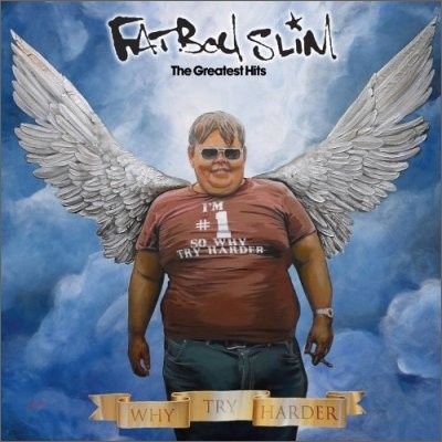 Fatboy Slim - Why Try Harder: Greatest Hits