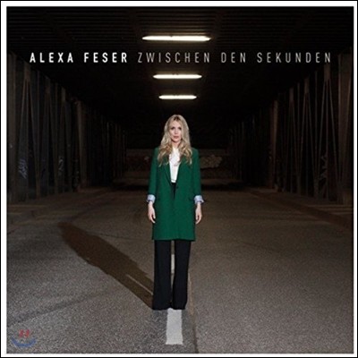 Alexa Feser (˷ 似) - Zwischen den Sekunden
