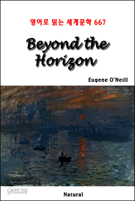 Beyond the Horizon - 영어로 읽는 세계문학 667