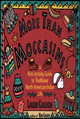 More Than Moccasins