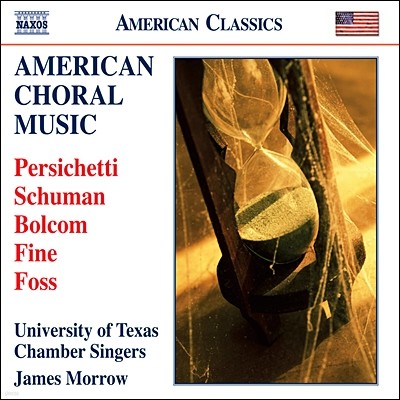 University of Texas Chamber Singers ̱ â  (American Choral Music)