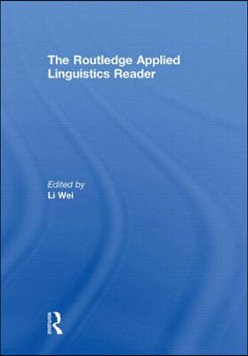 The Routledge Applied Linguistics Reader