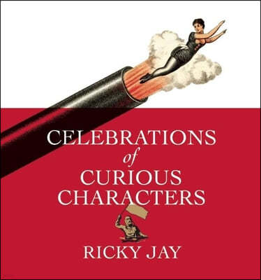 Celebrations of Curious Characters