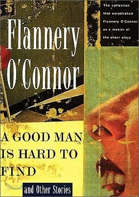 A Good Man Is Hard to Find