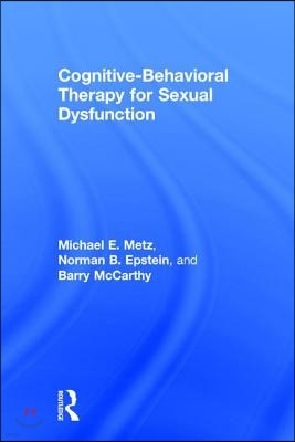 Cognitive-Behavioral Therapy for Sexual Dysfunction