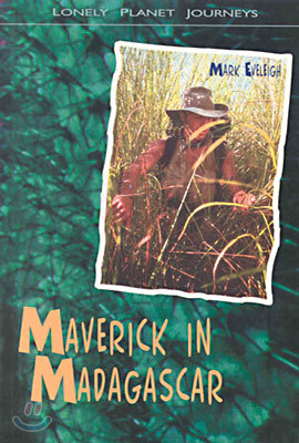 Maverick in Madagascar