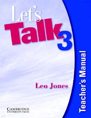 Let's Talk 3 : Teacher's Manual