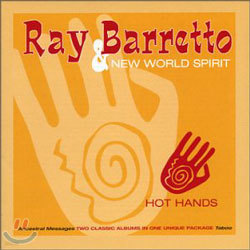 Ray Barretto And New World Spirit - Hot Hands