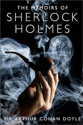 The Memoirs of Sherlock Holmes