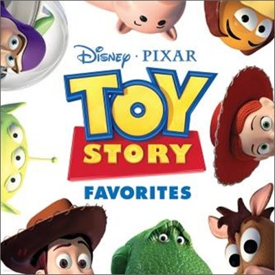 Toy Story Favorites (토이 스토리 1,2,3 베스트) OST