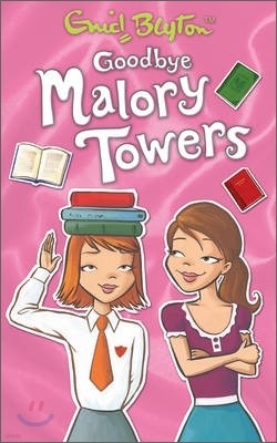 Goodbye Malory Towers