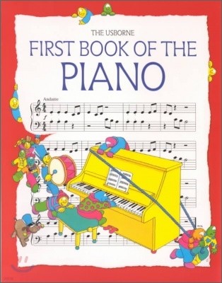 The Usborne First Book of the Piano