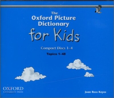 The Oxford Picture Dictionary for Kids : Compact Discs 1-4