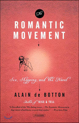 The Romantic Movement: Sex, Shopping, and the Novel