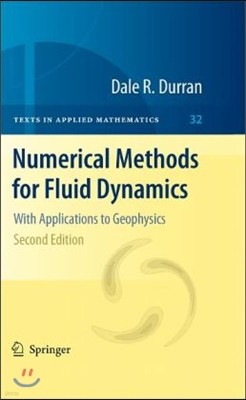 Numerical Methods for Fluid Dynamics: With Applications to Geophysics