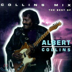 Albert Collins - Collins Mix (The Best Of)