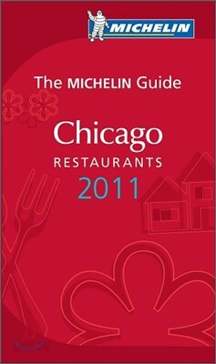 Michelin Guide 2011 Chicago