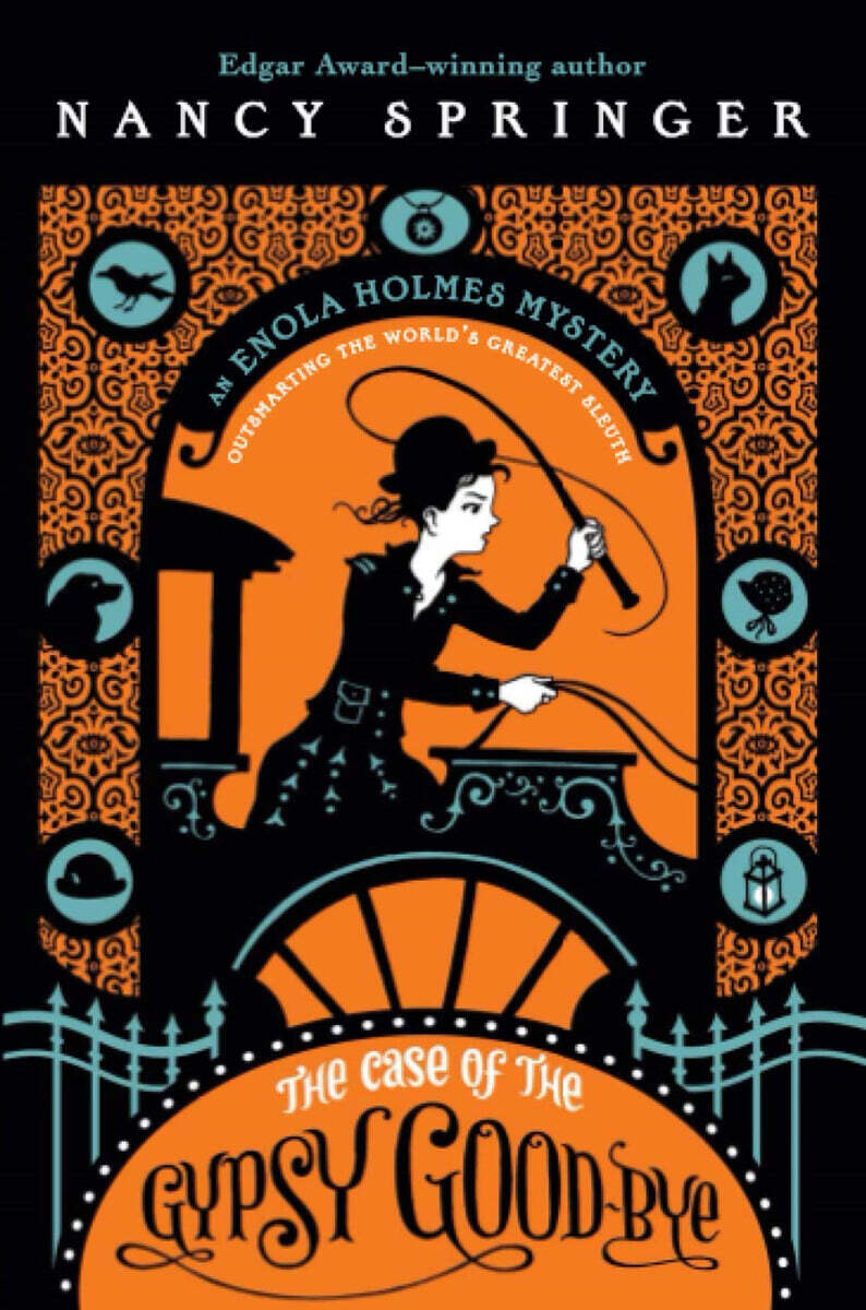 Enola Holmes Mystery #6 : The Case of the Gypsy Goodbye