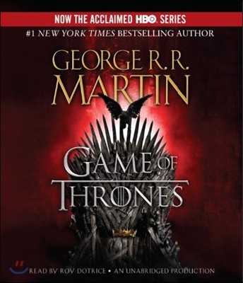 A Game of Thrones: A Song of Ice and Fire: Book One