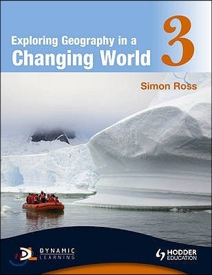 Exploring Geography in a Changing Worldbook 3