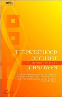 The Priesthood of Christ: Its Necessity and Nature