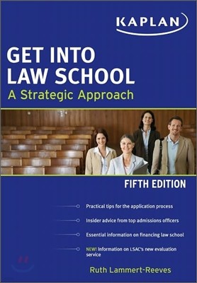 Get into Law School : A Strategic Approach