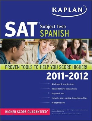Kaplan SAT Subject Test Spanish 2011-2012