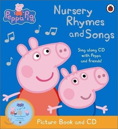 The Peppa Pig: Nursery Rhymes and Songs