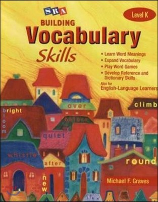 Building Vocabulary Skills, Student Edition, Level K: Student Edition Level K