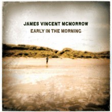 James Vincent Mcmorrow - Early In The Morning