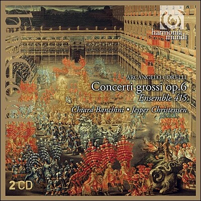 Ensemble 415 코렐리: 12개의 합주 협주곡 (Corelli: 12 Concerti Grossi Op.6)