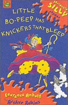 Little Bo-Peep Has Knickers That Bleep