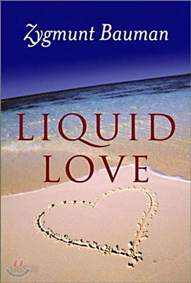 Liquid Love: On the Frailty of Human Bonds