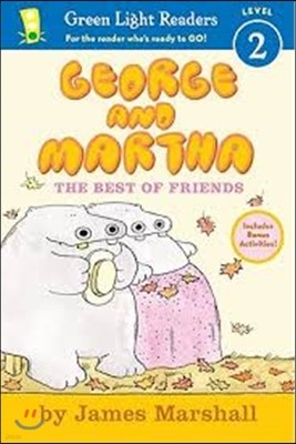 George and Martha: The Best of Friends Early Reader