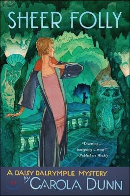 Sheer Folly: A Daisy Dalrymple Mystery