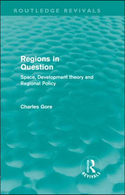 Regions in Question (Routledge Revivals)