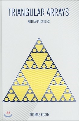 Triangular Arrays with Applications