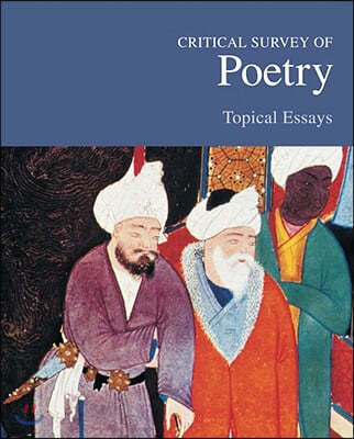 Critical Survey of Poetry: Topical Essays: Print Purchase Includes Free Online Access